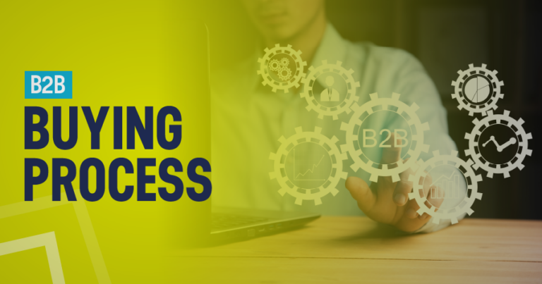 9 Critical Stages & Factors in the B2B Buying Process Explained