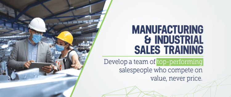 Manufacturing & Industrial Sales Training