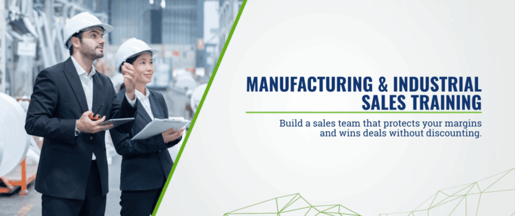 Manufacturing & Industrial Sales Training