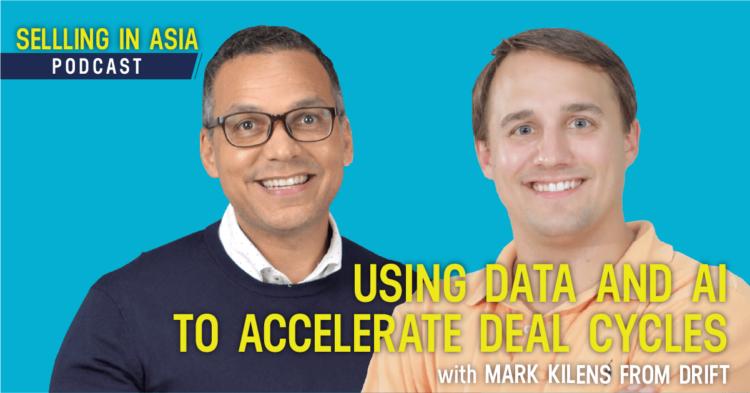 Using Data and AI to Accelerate Deal Cycles with Mark Kilens from Drift