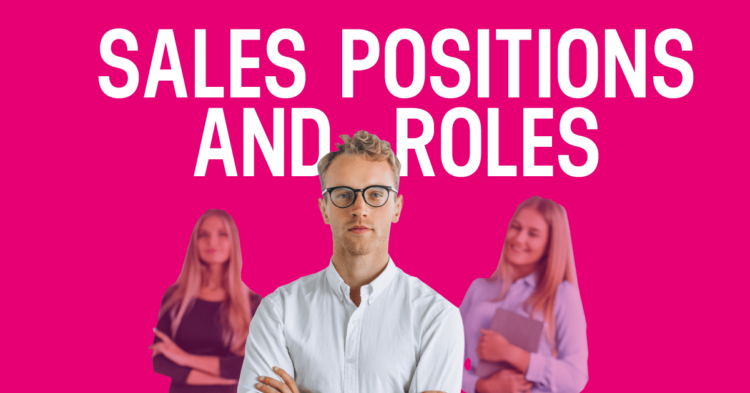 sales position and role